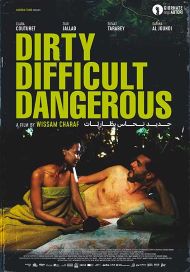 Dirty, Difficult, Dangerous - vosit